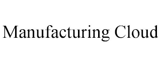 MANUFACTURING CLOUD