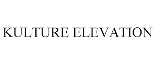 KULTURE ELEVATION