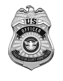 US OFFICER TRANSPORTATION SECURITY ADMINISTRATION TRANSPORTATION SECURITY ADMINISTRATION