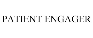 PATIENT ENGAGER