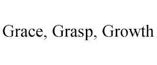 GRACE, GRASP, GROWTH