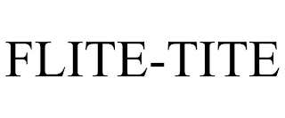 FLITE-TITE