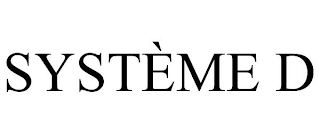 SYSTÈME D