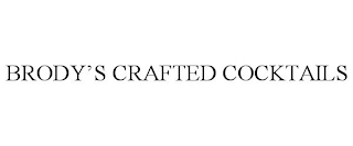 BRODY'S CRAFTED COCKTAILS