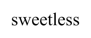 SWEETLESS