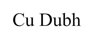 CU DUBH