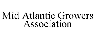 MID ATLANTIC GROWERS ASSOCIATION