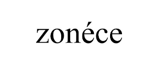 ZONÉCE