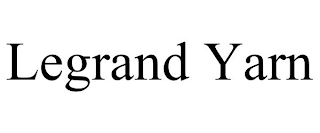 LEGRAND YARN