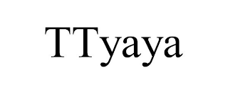 TTYAYA