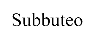 SUBBUTEO