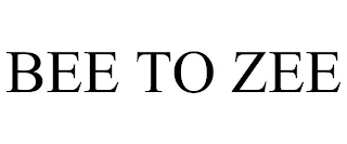 BEE TO ZEE
