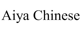 AIYA CHINESE