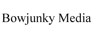 BOWJUNKY MEDIA