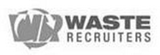 WR WASTE RECRUITERS