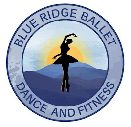 BLUE RIDGE BALLET DANCE AND FITNESS