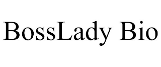 BOSSLADY BIO