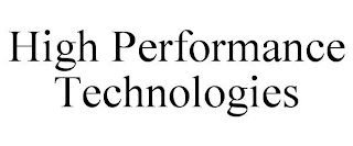 HIGH PERFORMANCE TECHNOLOGIES