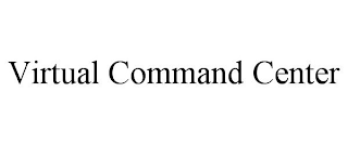 VIRTUAL COMMAND CENTER