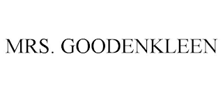 MRS. GOODENKLEEN