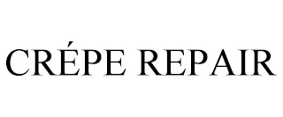 CRÉPE REPAIR