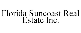 FLORIDA SUNCOAST REAL ESTATE INC.