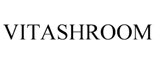 VITASHROOM