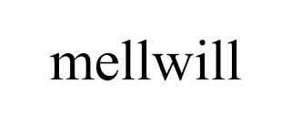 MELLWILL