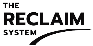 THE RECLAIM SYSTEM