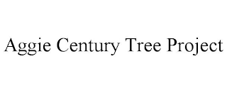 AGGIE CENTURY TREE PROJECT