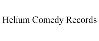 HELIUM COMEDY RECORDS