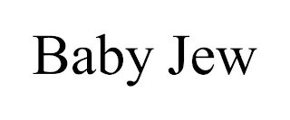 BABY JEW