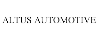 ALTUS AUTOMOTIVE