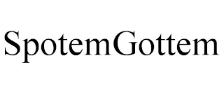 SPOTEMGOTTEM