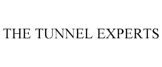 THE TUNNEL EXPERTS