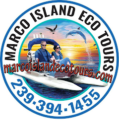 MARCO ISLAND ECO TOURS MARCOISLANDECOTOURS.COM 239-394-1455