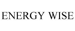 ENERGY WISE