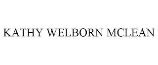 KATHY WELBORN MCLEAN