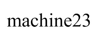 MACHINE23