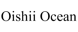 OISHII OCEAN