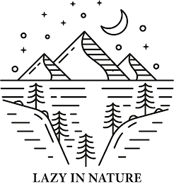 LAZY IN NATURE