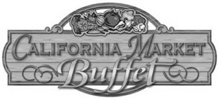 CALIFORNIA MARKET BUFFET