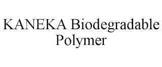 KANEKA BIODEGRADABLE POLYMER