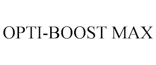 OPTI-BOOST MAX