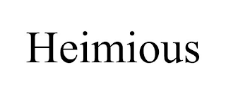 HEIMIOUS