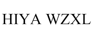 HIYA WZXL
