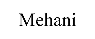 MEHANI