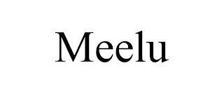 MEELU