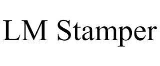LM STAMPER