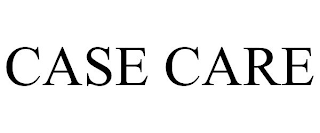 CASE CARE